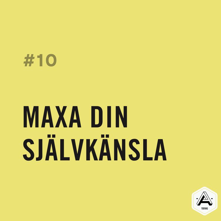 cover art for #10 Maxa din självkänsla