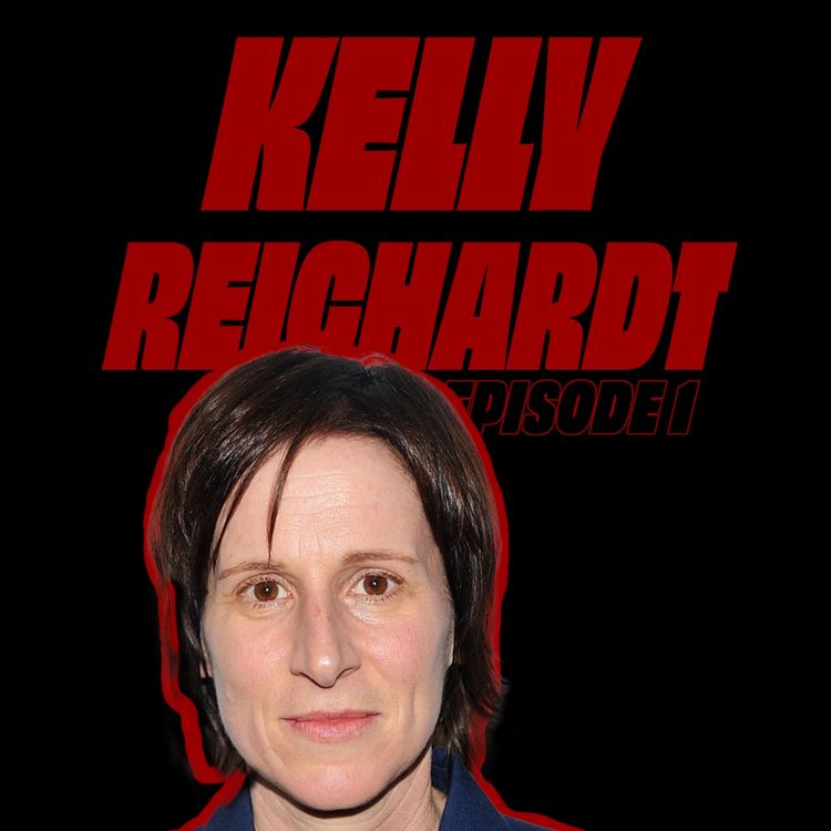 cover art for Kelly Reichardt #1 - Subvertir le mythe par le réel 