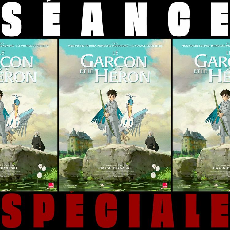 cover art for [SÉANCE SPÉCIALE]  Le garçon et le héron - Hayao Miyazaki