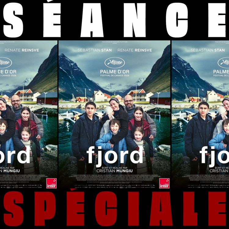 cover art for [SÉANCE SPÉCIALE] Fjord - Cristian Mungiu