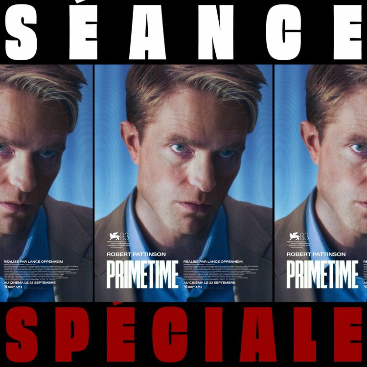 cover art for [SÉANCE SPÉCIALE] Primetime - Lance Oppenheim