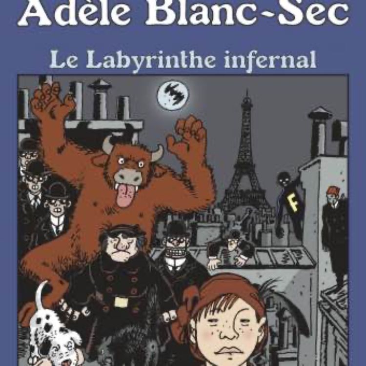 cover art for Ciné Culte: Adèle Blanc Sec