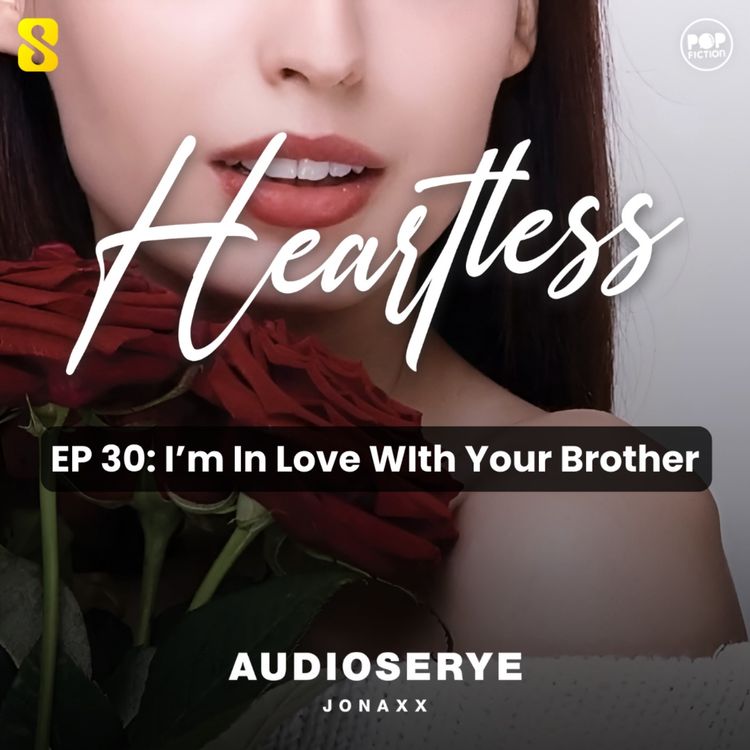 cover art for EP 30: I’m In Love WIth Your Brother