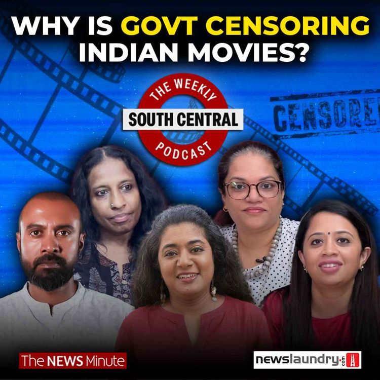 cover art for South Central Ep 14 | Infosys Layoffs, IT Unions & Modi Era Film Censorship