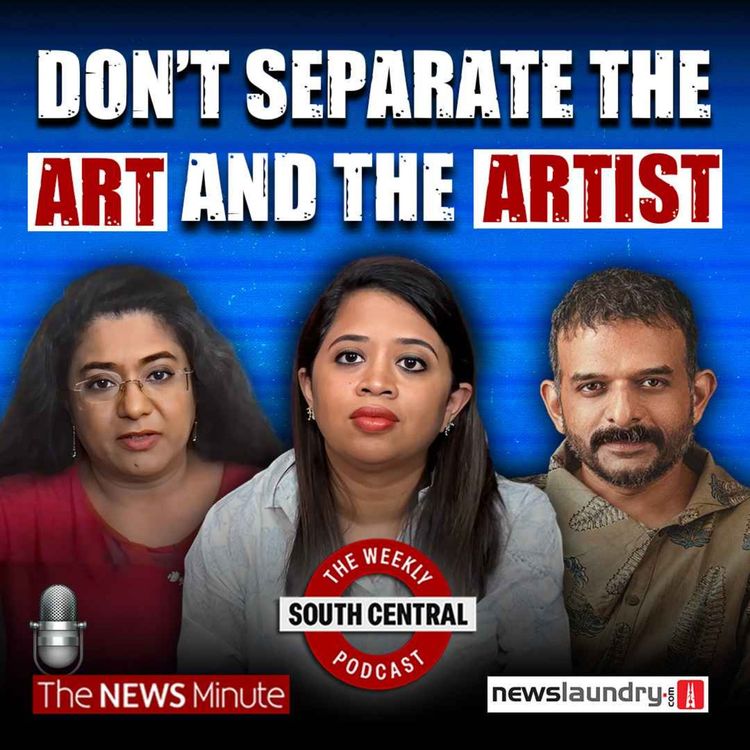 cover art for South Central 29 | BJP’s Muslim messaging & can you really separate art from the artist?