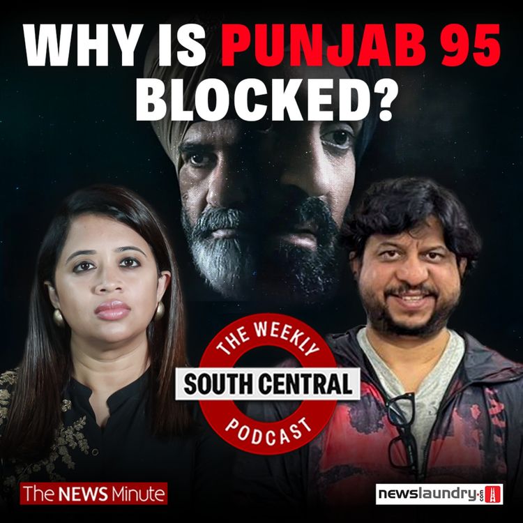 cover art for South Central 33 I The CBFC’s absurd demand of 127 cuts for Punjab 95, director Honey Trehan speaks