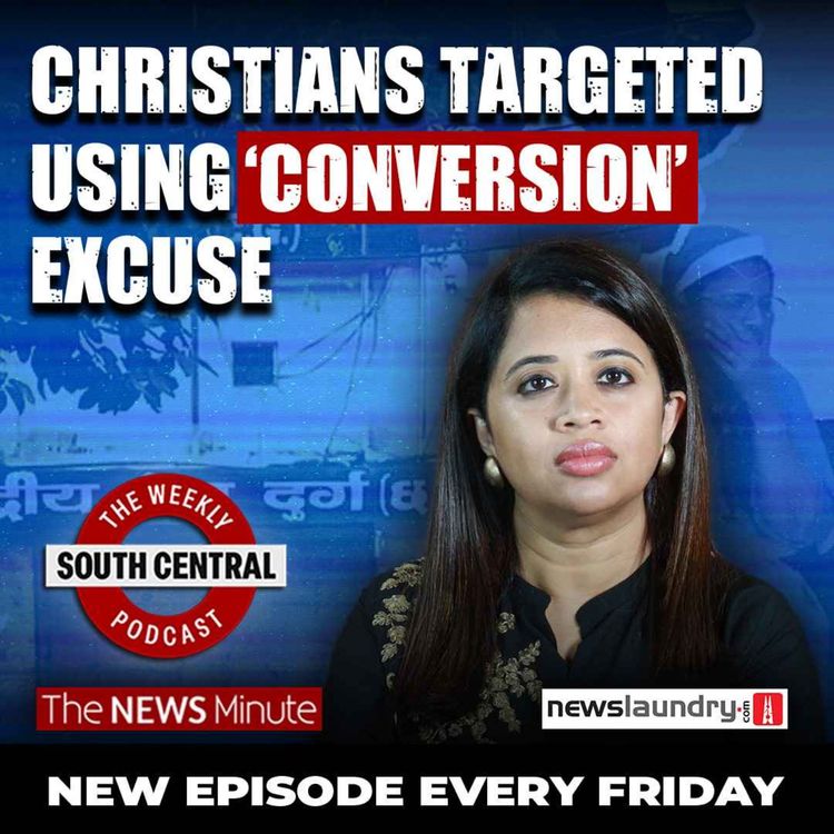 cover art for  Kerala Nuns Arrest In Chhattisgarh, TCS IT Layoffs | South Central 38 |
