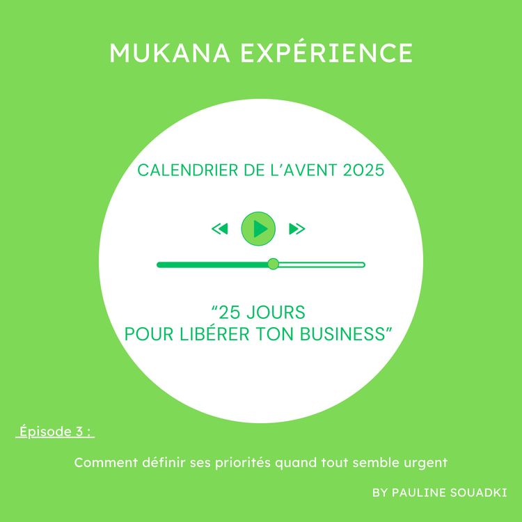 cover art for Calendrier de l'Avent: 25 jours pour libérer ton business