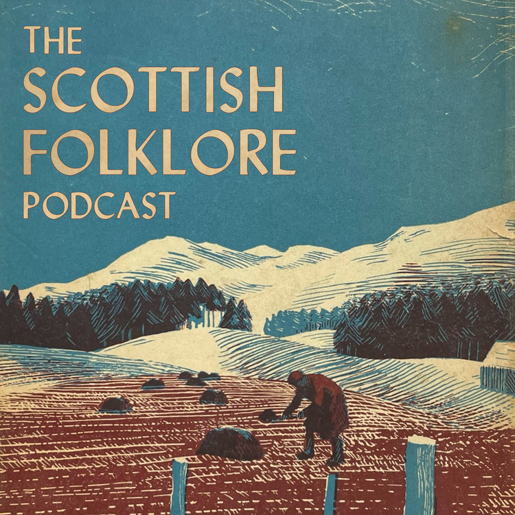 cover art for Trailer - The Scottish Folklore Podcast