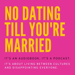 cover art for No Dating Till You're Married