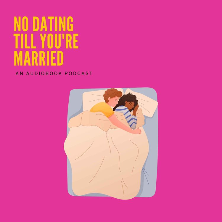 cover art for Chapters 10 & 11: Available for Marriage