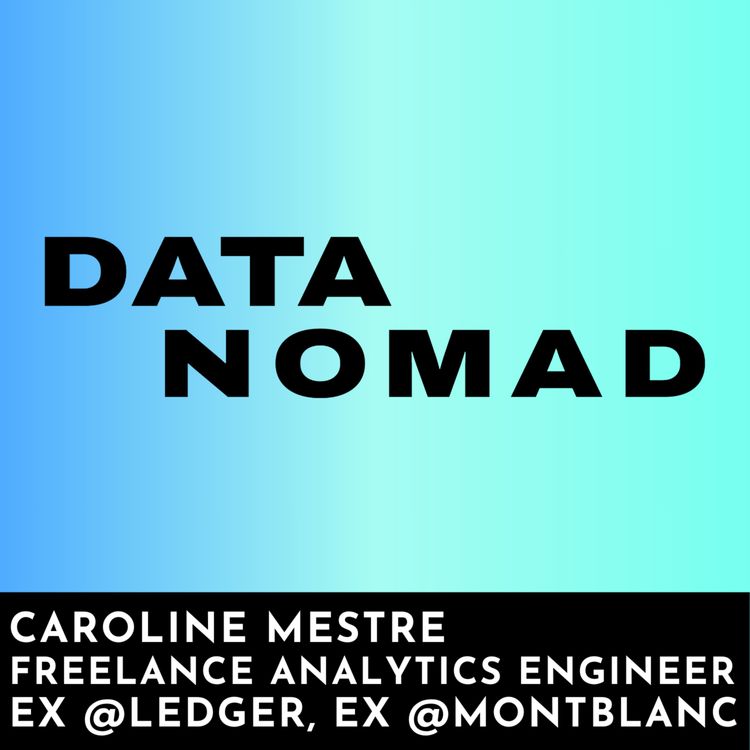 cover art for #16 - Se lancer en freelance Analytics Engineer avec 2 ans d’XP et travailler en remote depuis Marseille