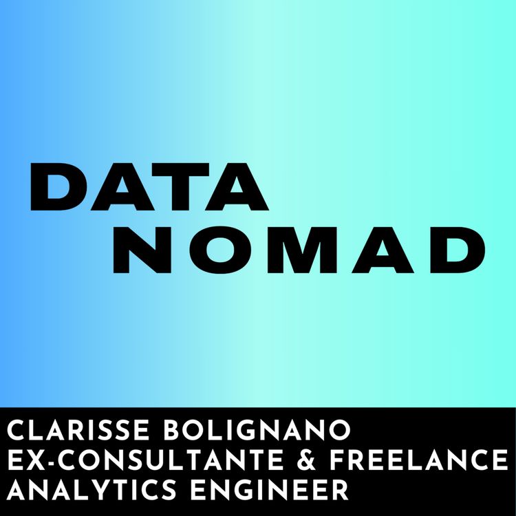 cover art for #24 - Pourquoi Clarisse (ex-FaberNovel, LVMH) a arrêté les missions courtes pour une mission longue chez Decathlon en Analytics Engineering