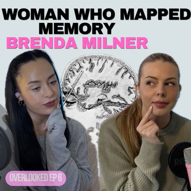 cover art for 6. The woman who mapped memory + I HATE my research but I've got a year left....