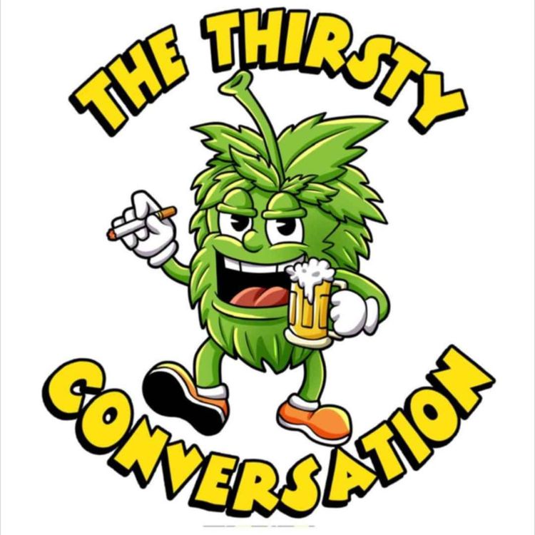 cover art for The Thirsty Conversation #18 Season 2, Spain and a New Member