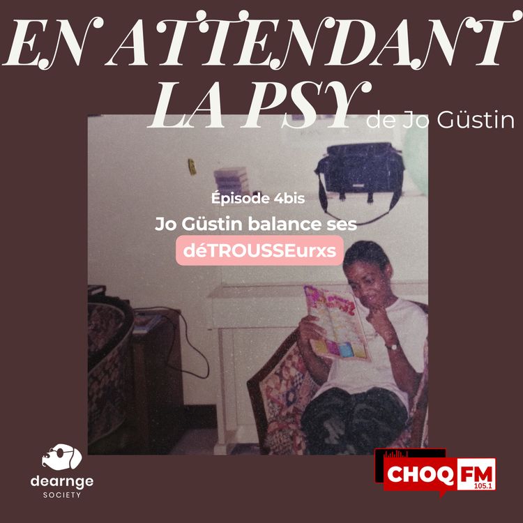 cover art for 1x04bis Jo Güstin balance ses déTROUSSEurxs