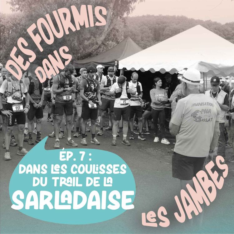 cover art for Dans les coulisses du trail de la Sarladaise