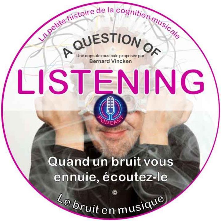 cover art for Quand un bruit vous ennuie, écoutez-le