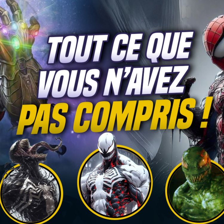 cover art for Décryptage Venom 3 : The last dance - Post Crédit, Knull, Symbiotes