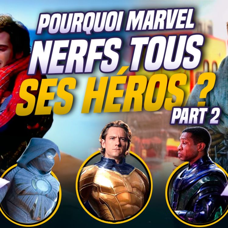 cover art for Marvel perd le contrôle sur ses héros puissants ! Part 2/2