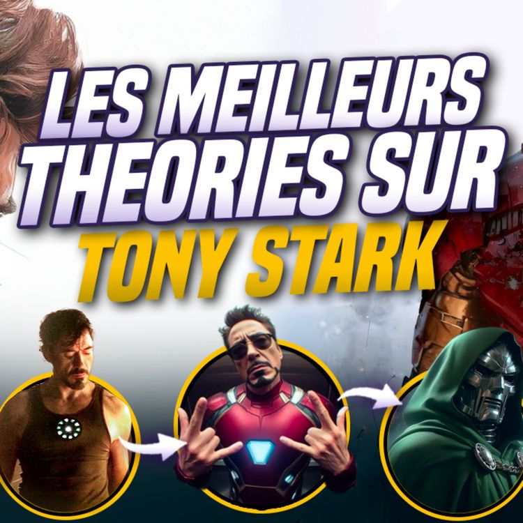 cover art for 22 Théories Folles Sur Tony Stark