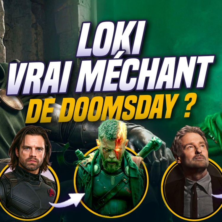 cover art for LOKI VS DOOM: qui est le véritable méchant d'Avengers Doomsday ?