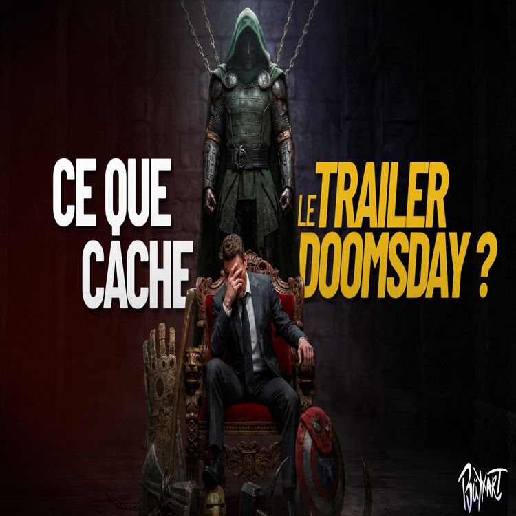 cover art for  AVENGERS DOOMSDAY: Le trailer cache un énorme SECRET !