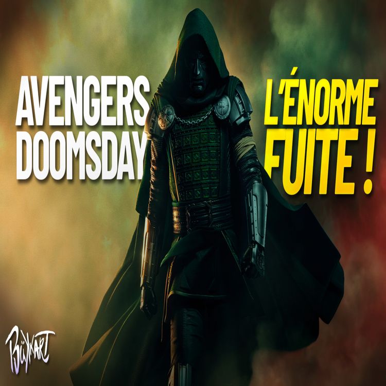 cover art for  LE SCRIPT D'AVENGERS DOOMSDAY A FUITÉ ? Analyse Trailer 2 et Leak