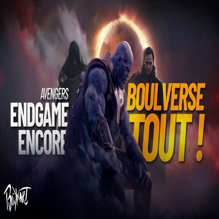 cover art for Avengers Endgame Encore : Les 4 scènes inédites décortiquées