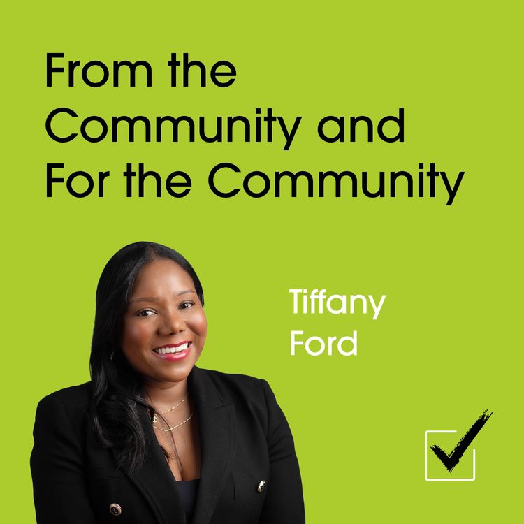 cover art for Tiffany Ford: From the Community and For the Community