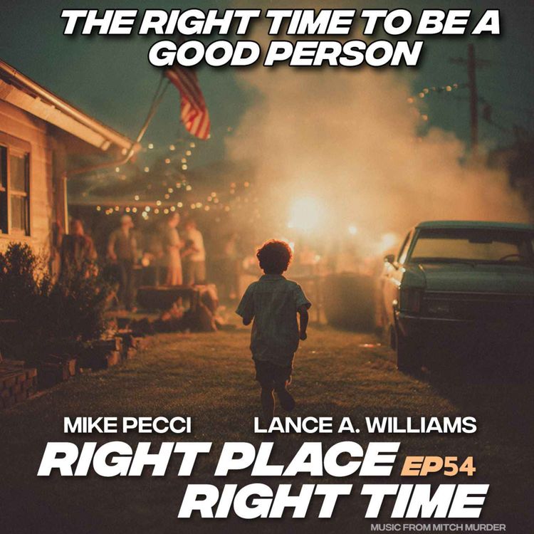 cover art for RPRT 54 |  Right Time to be a Good Person