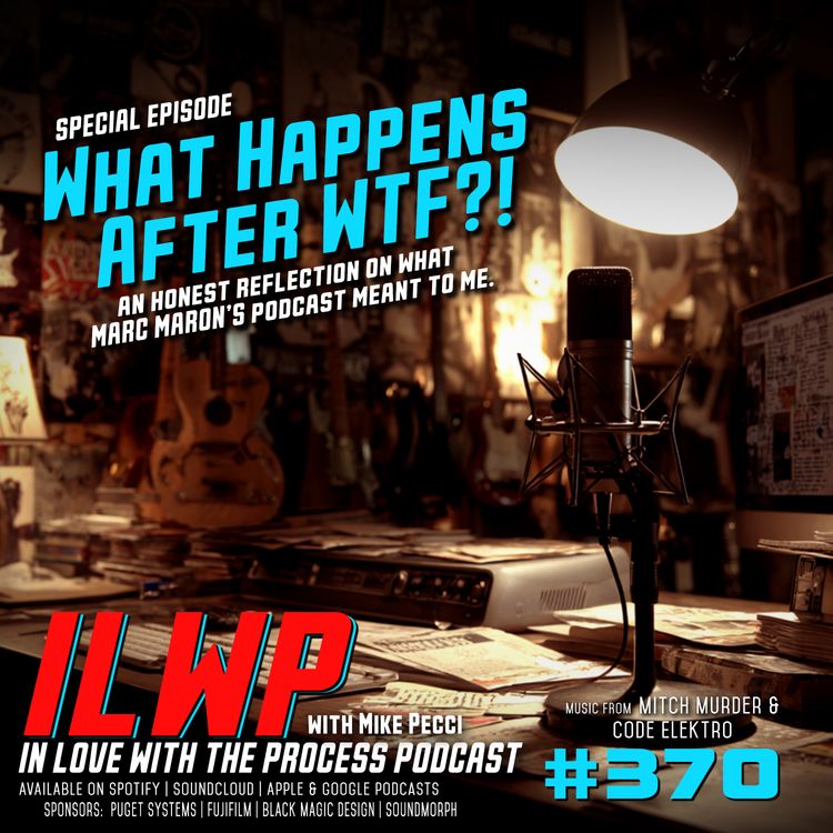 cover art for EP370 | What Happens After WTF? (w/ Mike Pecci)