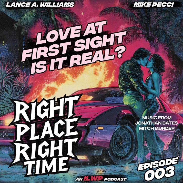 cover art for Ever Feel Like You’ve Known Someone Forever? | Ep 003 | Right Place Right Time