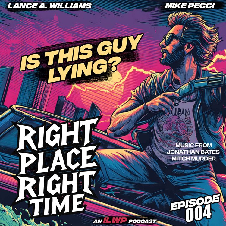 cover art for Is Lance being Stalked by a Serial Killer? | Ep 004 | Right Place Right Time