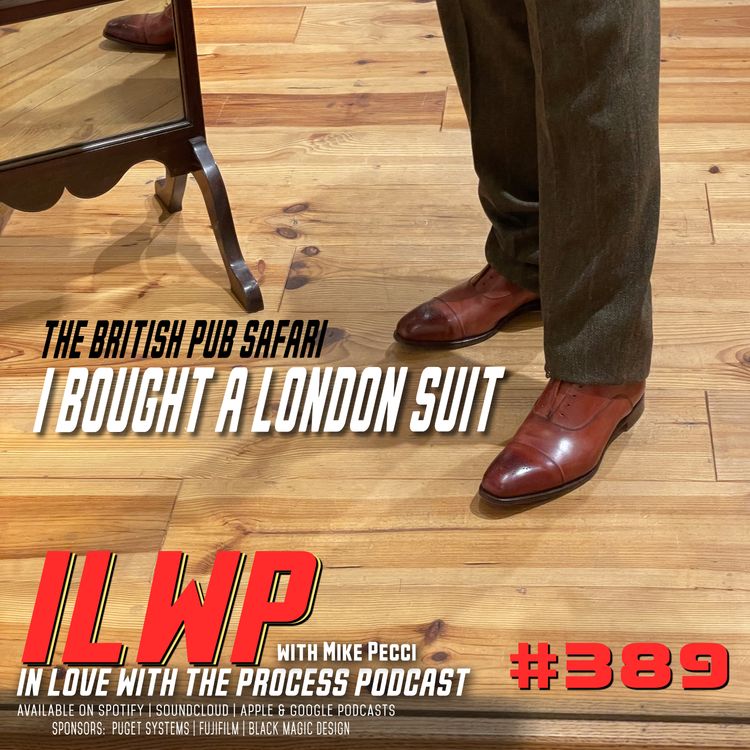 cover art for EP389 | London, Samurai Armor, and a Damn Good Suit (w/ Mike Pecci)