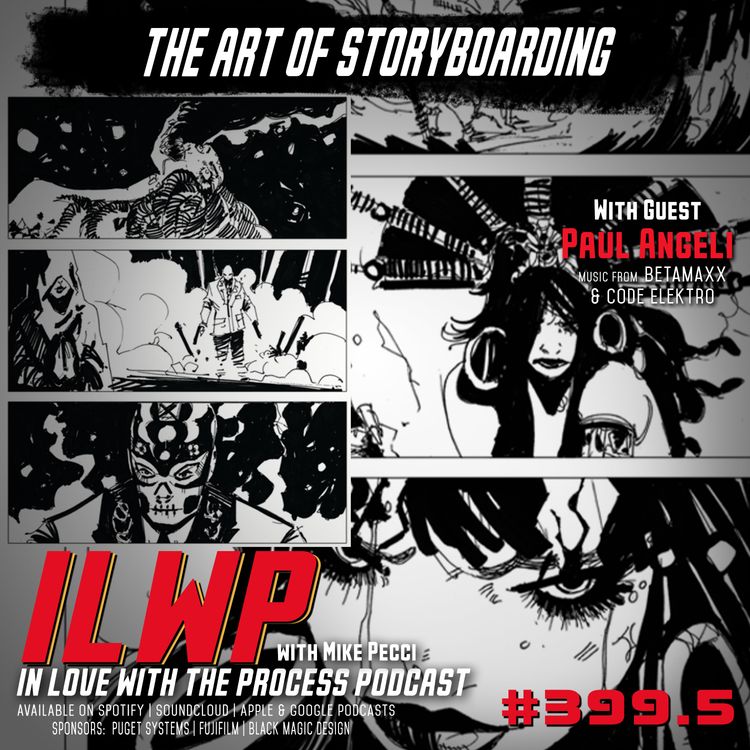 cover art for EP300.5 | Mike Pecci and Paul Angeli Break Down the Art of Storyboarding