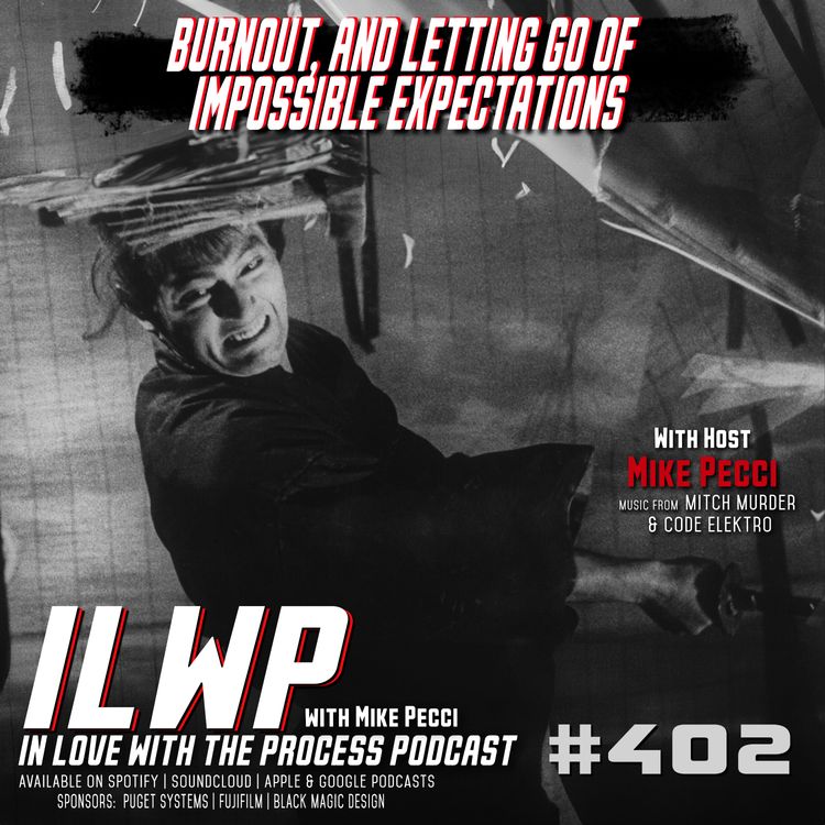 cover art for EP402 | Burnout, and Letting Go of Impossible Expectations (w/ Mike Pecci)