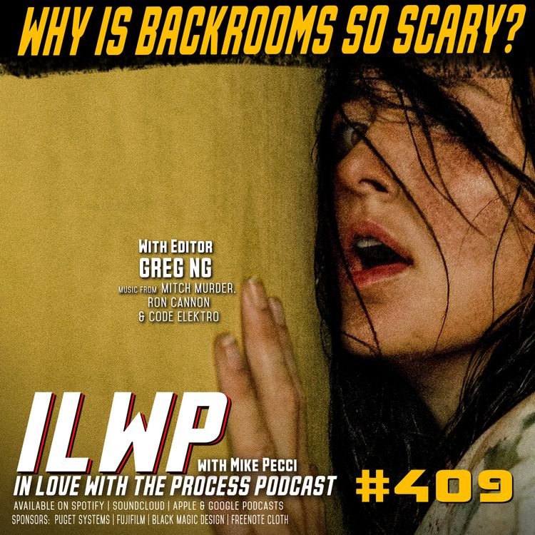 cover art for EP409 | Why BACKROOMS Feels So Different (w/ Editor Greg Ng)