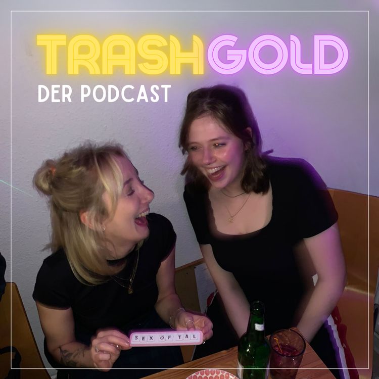 cover art for #52 - Mein Männergeschmack ist definitiv trash