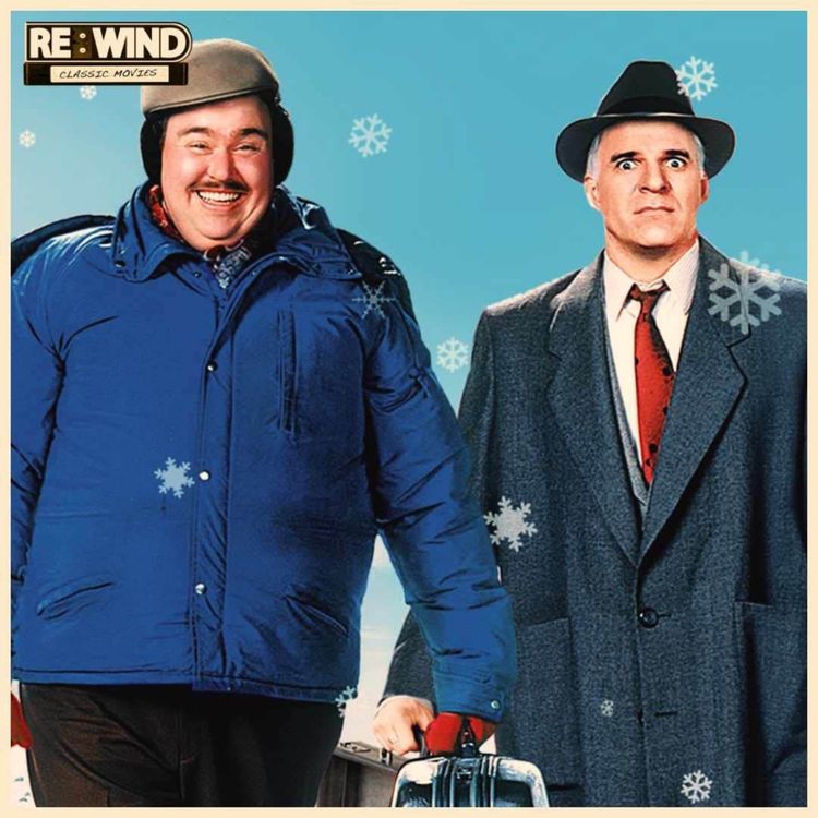 cover art for PLANES, TRAINS & AUTOMOBILES (1987): Strangers, Showers and Sobbing
