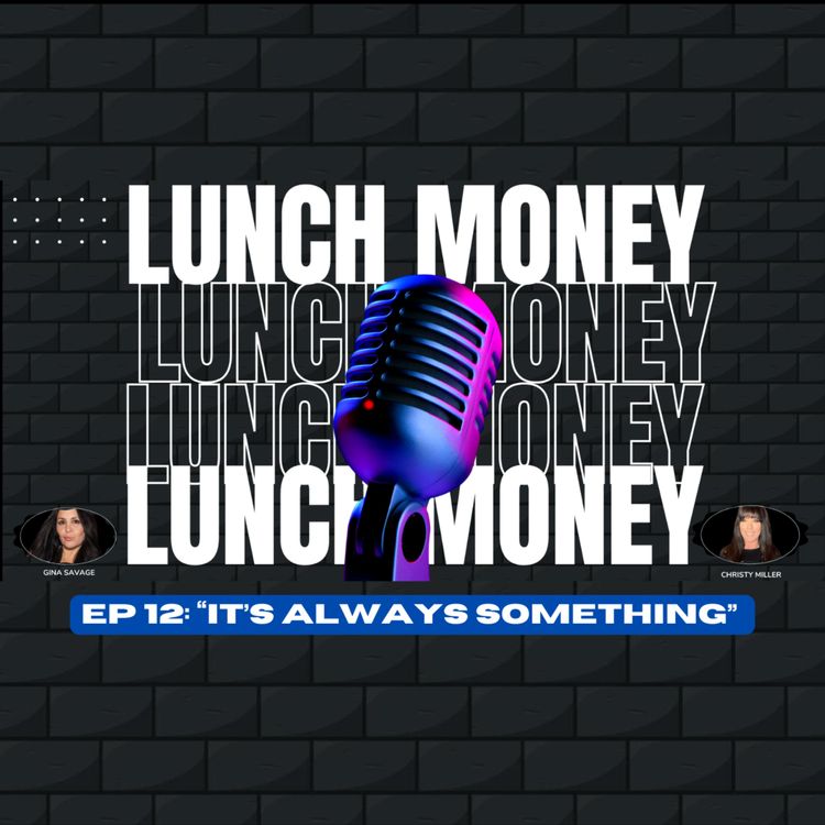 cover art for EP 12: "Its Always Something"