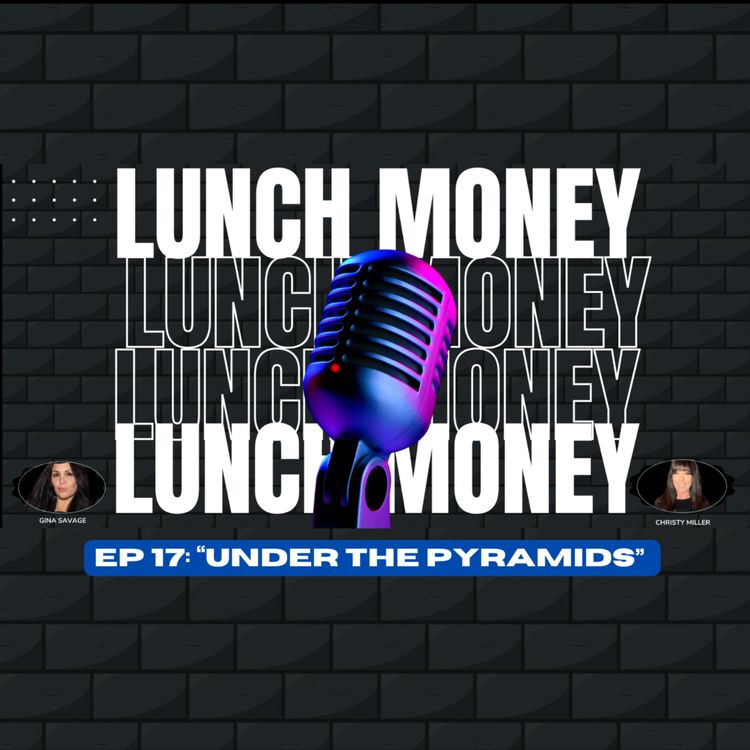 cover art for EP 17: "Under the Pyramids"