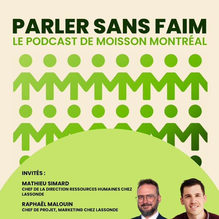 cover art for Parler Sans Faim : le podcast de Moisson Montréal - épisode #7 - spécial La Faim des vacances