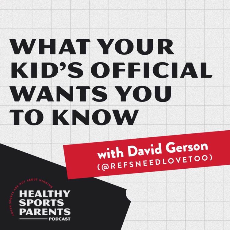 cover art for What your kid's official wants you to know (with @RefsNeedLoveToo)