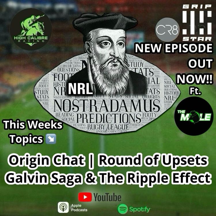cover art for Weekly Podcast Episode ft. 'The Mole' : Round 13 & Origin 1 Preview