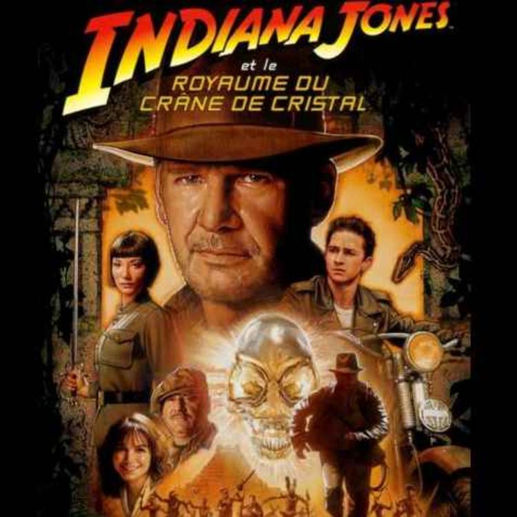 cover art for Indiana Jones et le royaume du crâne de Cristal - EPISODE 1