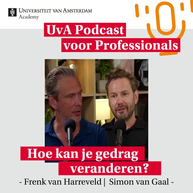 cover art for Simon van Gaal en Frenk van Harreveld over gedragsverandering en het brein