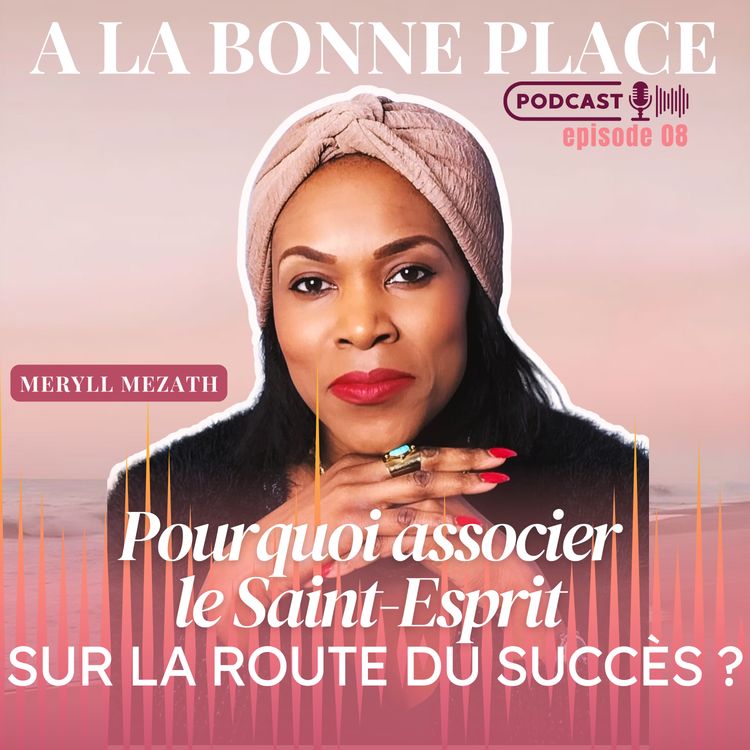 cover art for  Pourquoi associer le Saint-Esprit sur la route du succès ? 