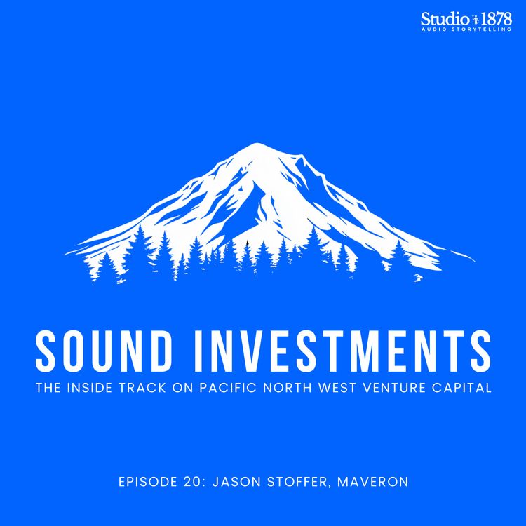 cover art for Jason Stoffer, Maveron – “Navigating Consumer VC in the Pacific Northwest”