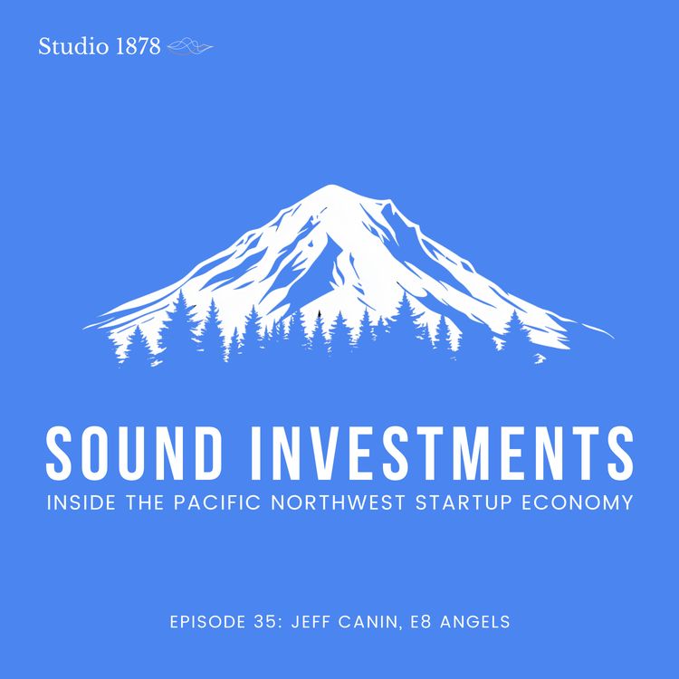 cover art for Jeff Canin, E8 Angels - "Investing in Our Planet's Future"